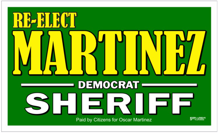 Re-elect Martinez for Sheriff